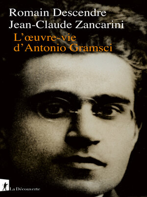 cover image of L'oeuvre-vie d'Antonio Gramsci